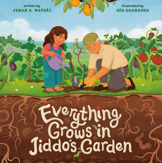 Everything Grows in Jiddo’s Garden | Jenan