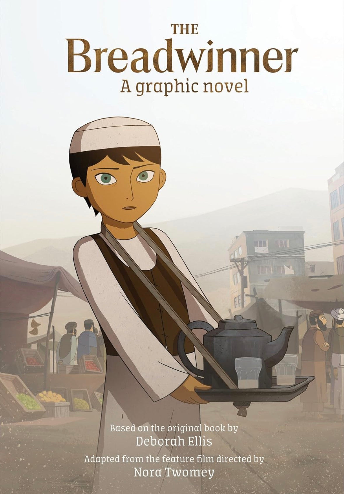 The Breadwinner: A Graphic Novel | Deborah Ellis