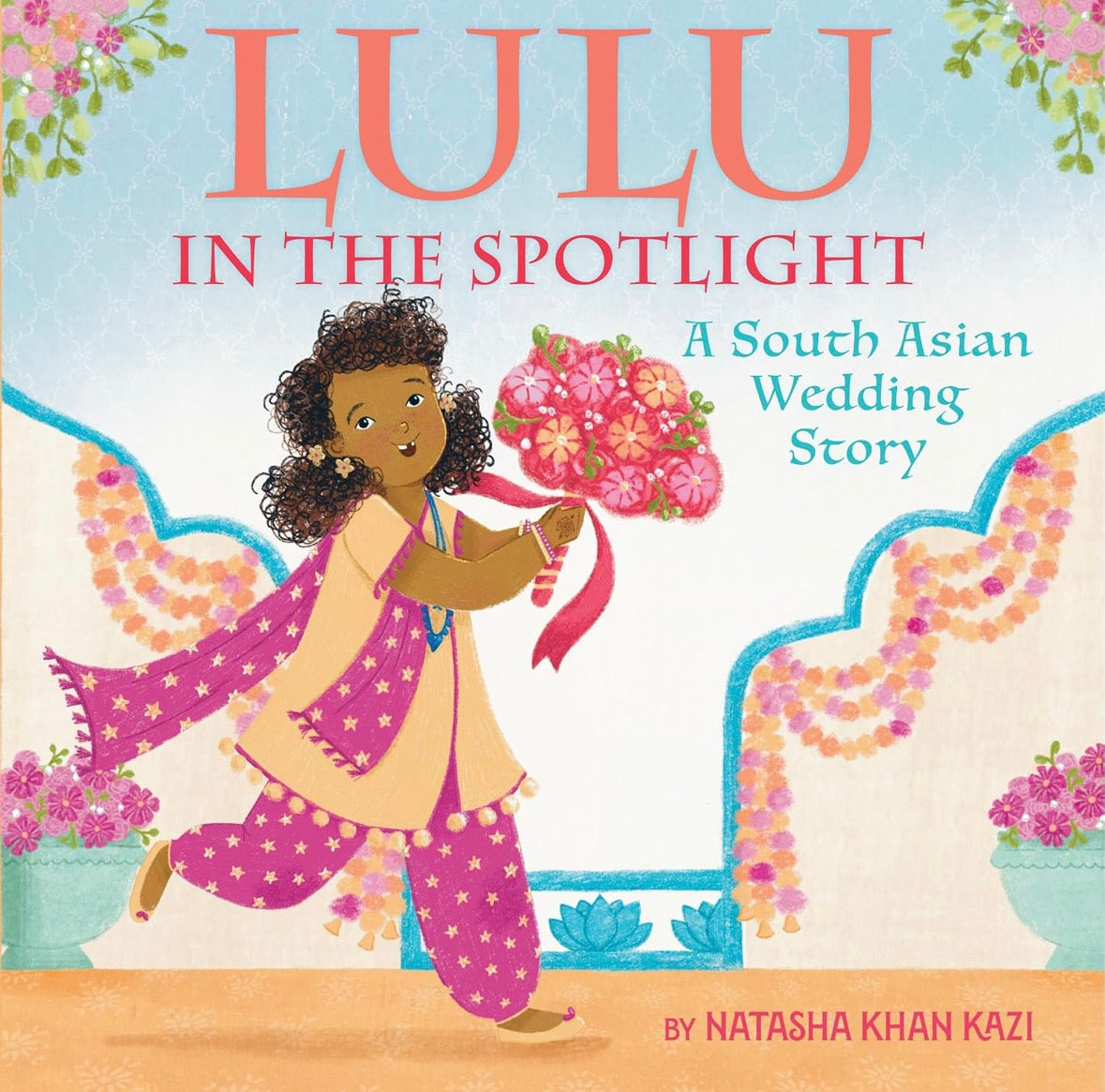 Lulu in the Spotlight: A South Asian Wedding Story | Natasha Khan Kazi