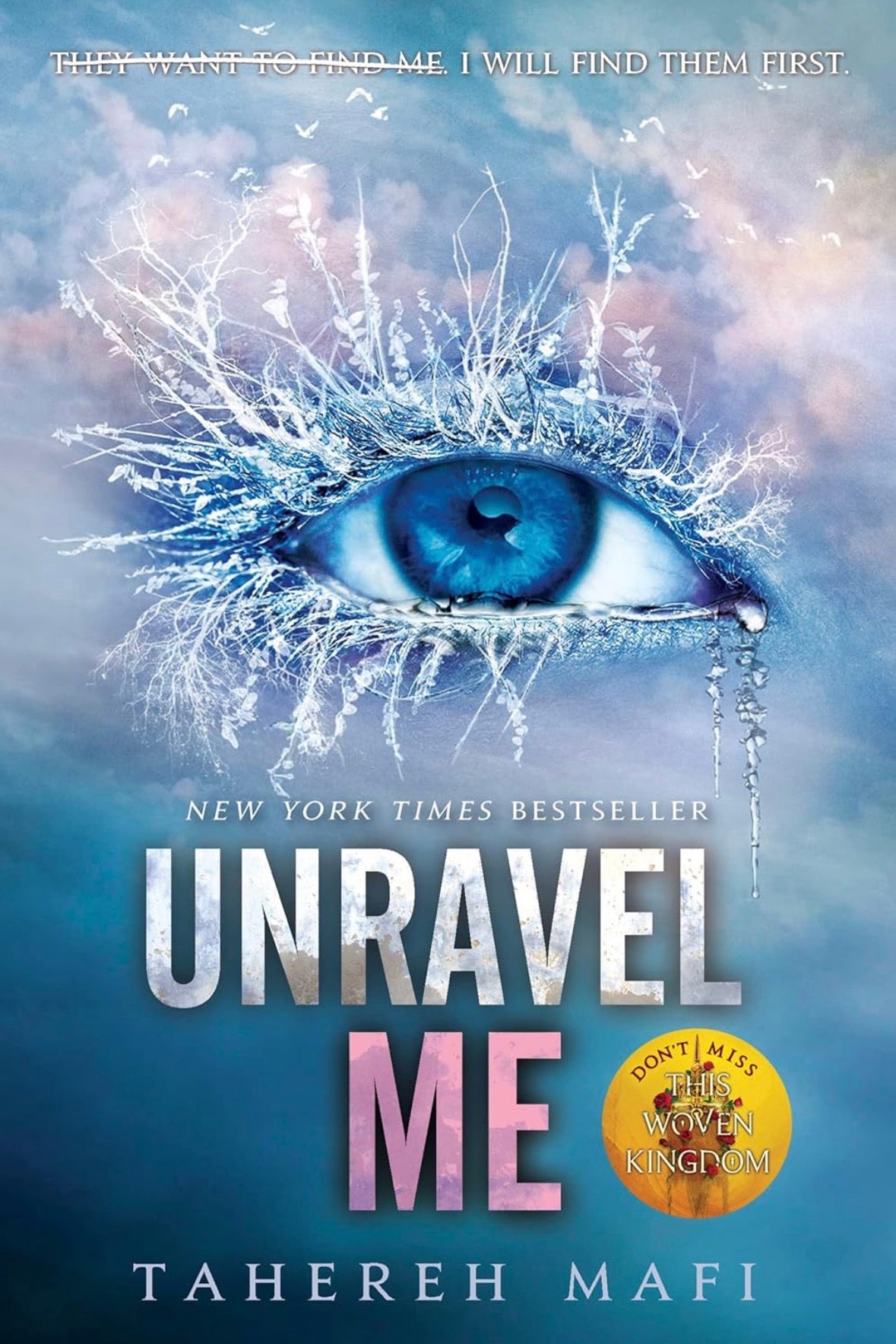 Unravel Me (#2) | Tahereh Mafi