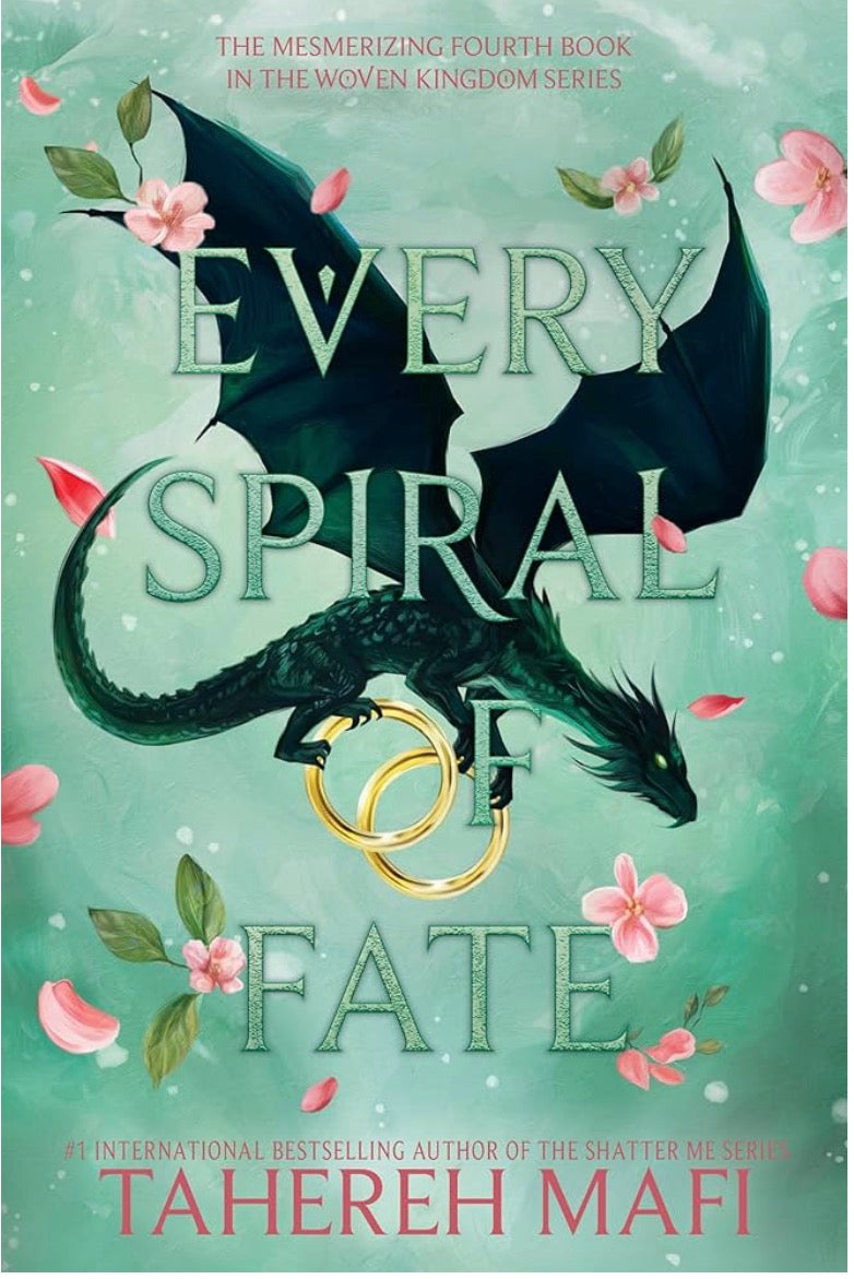 Every Spiral of Fate | Tahereh Mafi