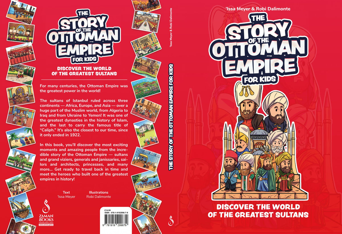 The Story of the Ottoman Empire – For Kids | Issa Meyer