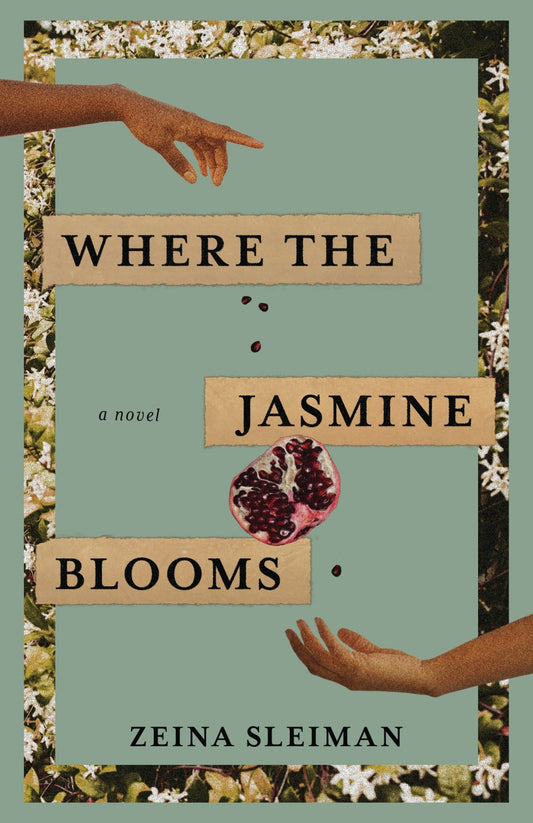 Where the Jasmine Blooms | Zeina Sleiman