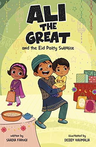 Ali the Great and the Eid Party Surprise | Saadia Faruqi