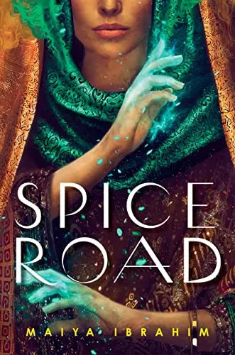 Spice Road | Maiya Ibrahim