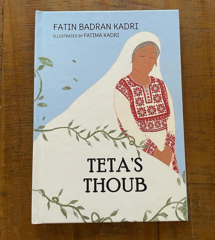 Teta’s Thoub | Fatin Badran Kadri | Palestine-1