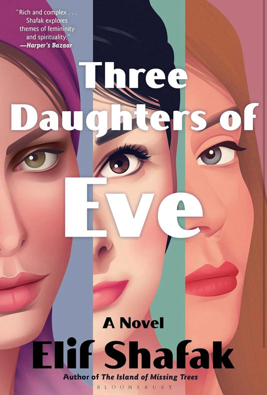 Three daughters of eve | Elif Shafak
