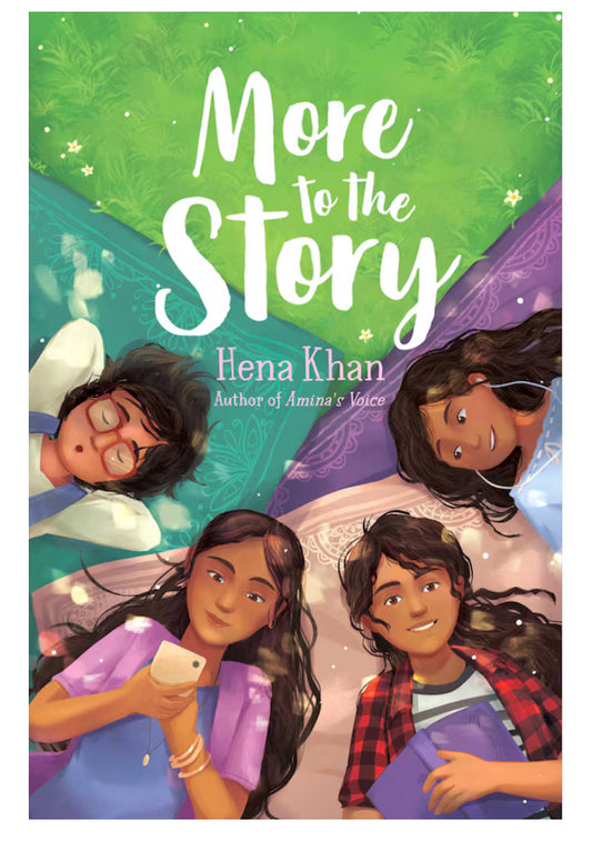 More to the Story | Hena Khan