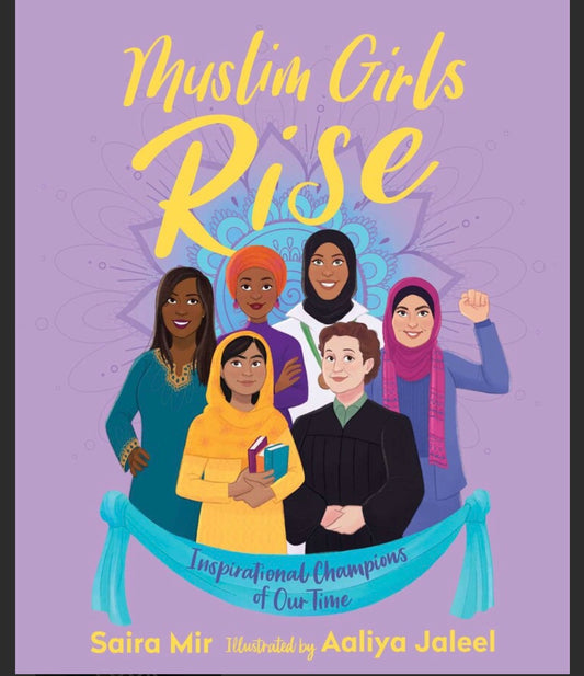 Muslim Girls Rise | Saira Mir