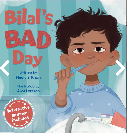 Bilal's Bad Day | Neelum Khan
