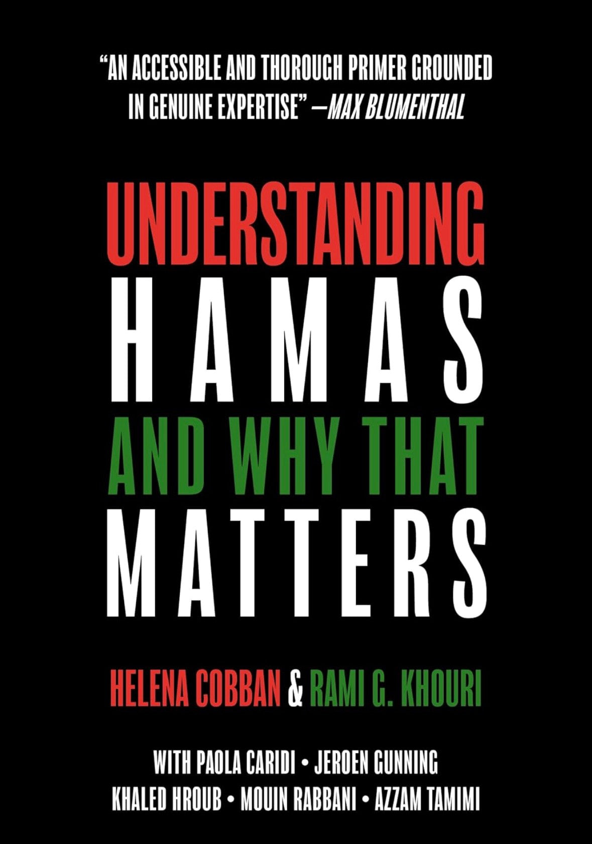 Understanding Hamas: And Why That Matters