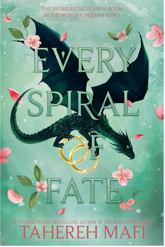 Every Spiral of Fate | Tahereh Mafi