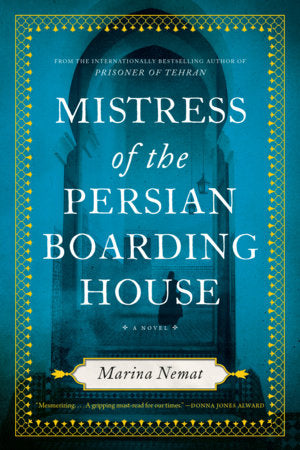 Mistress of the Persian Boarding House
 | Marina Nemat