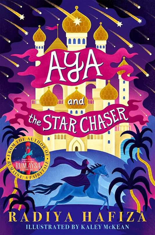 Aya and the Star Chasers | Radiya Hafiza
