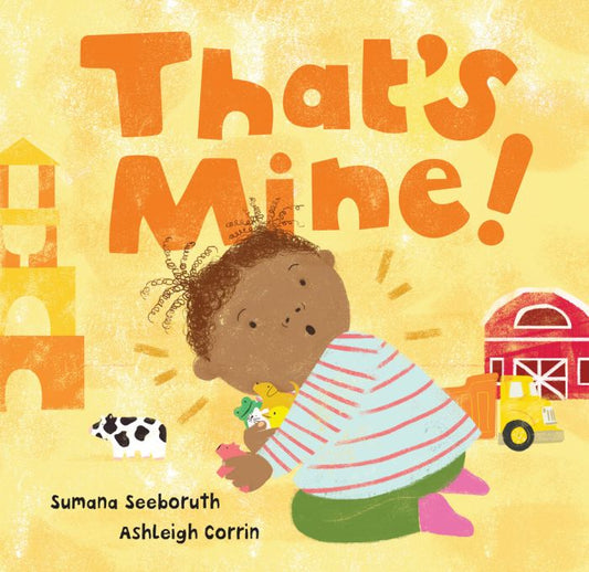 That's Mine! | Sumana Seeboruth