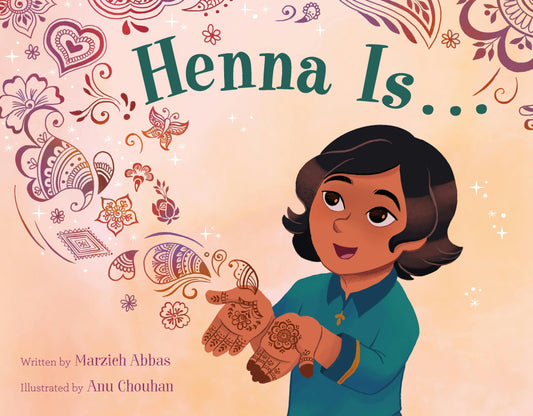 Henna is… | Marzieh Abbas