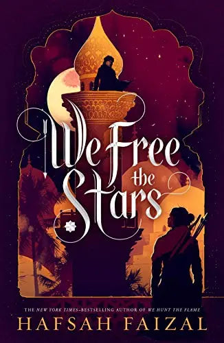 We Free the Stars | Hafsah Faizal