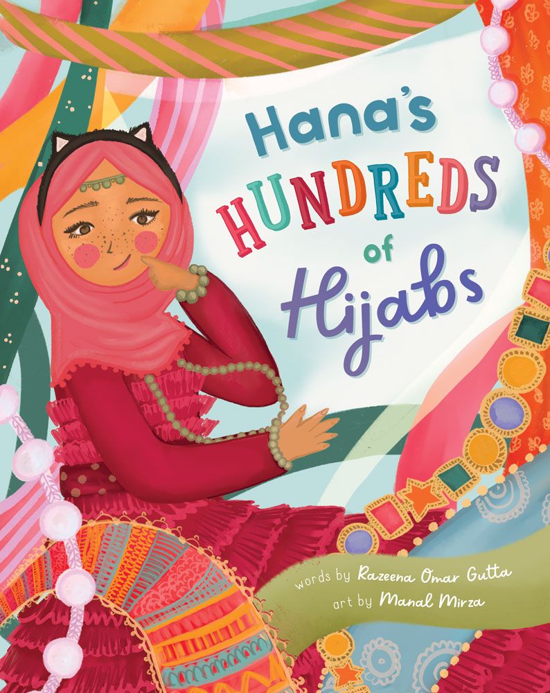 Hana's Hundreds of Hijabs | Razeena Omar Gutta
