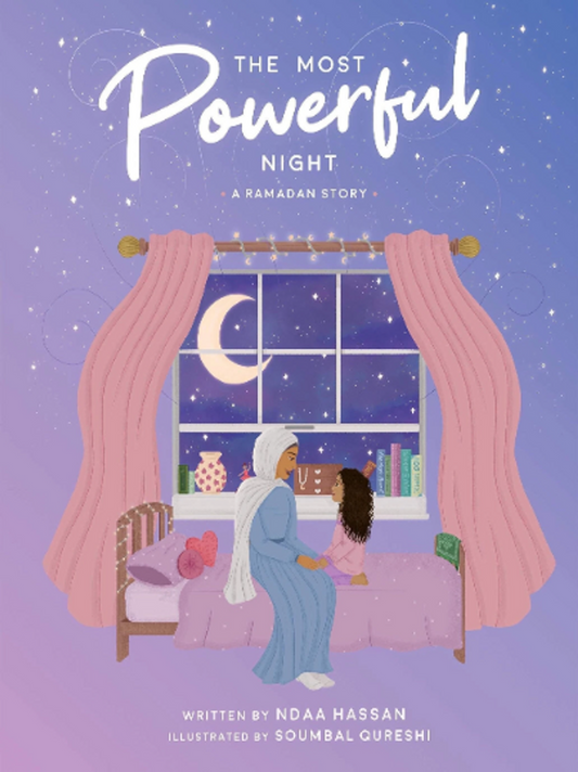 The Most Powerful Night - A Ramadan Story | Ndaa Hassan