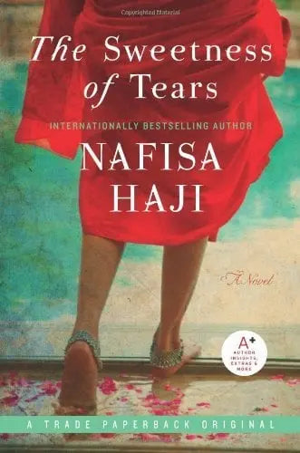 The Sweetness of Tears | Nafisa Haji