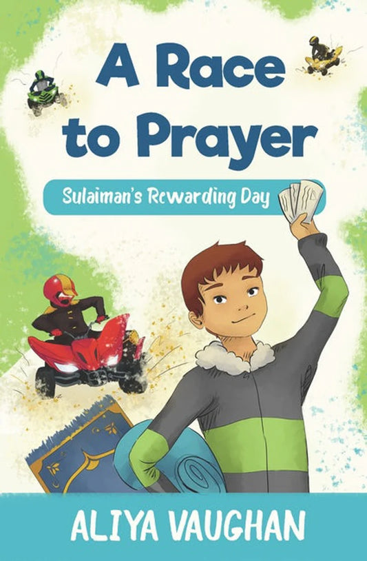 a-race-to-prayer-salah-sulaiman-s-rewarding-day-aliya-vaughan