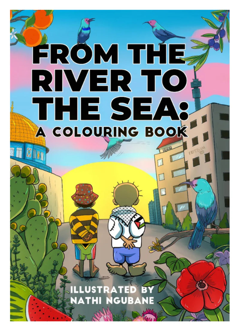 from-the-river-to-the-sea-palestine-colouring-book-nathi-ngubane