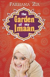 garden of my imaan farhana zia love lyla books ottawa