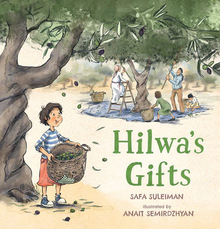 Hilwa's Gift | Safa Suleiman