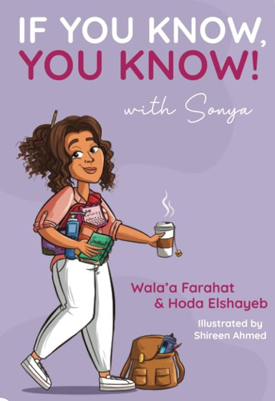 if-you-know-you-know-with-sonyaa-wala-a-farahat-islamic-book-about-puberty-and-adolescence