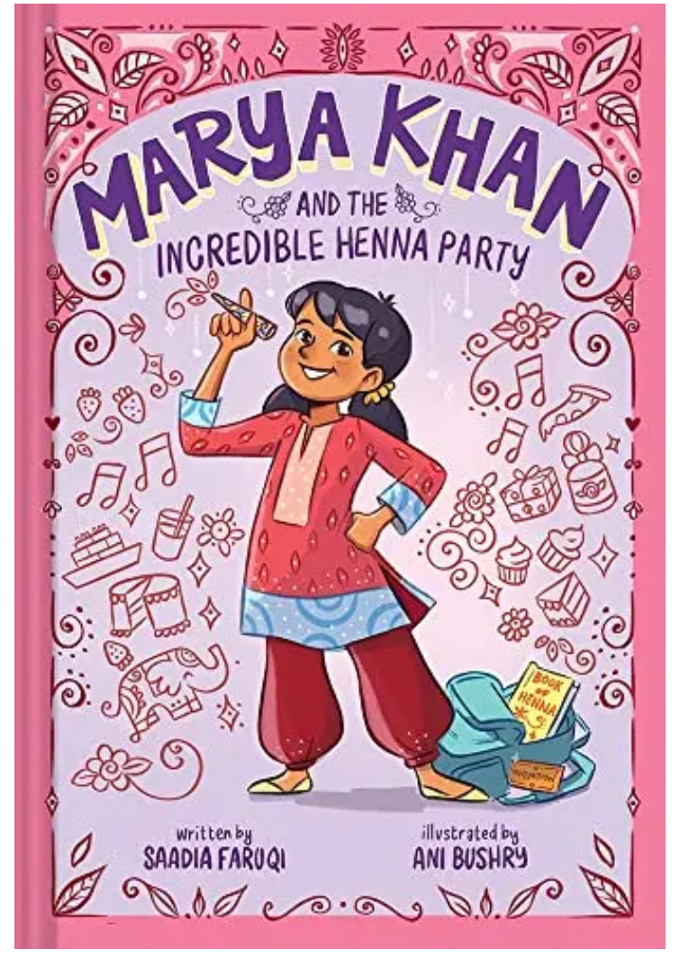 marya-khan-and-the-incredible-henna-party-marya-khan-bk-1-by-saadia-faruqi