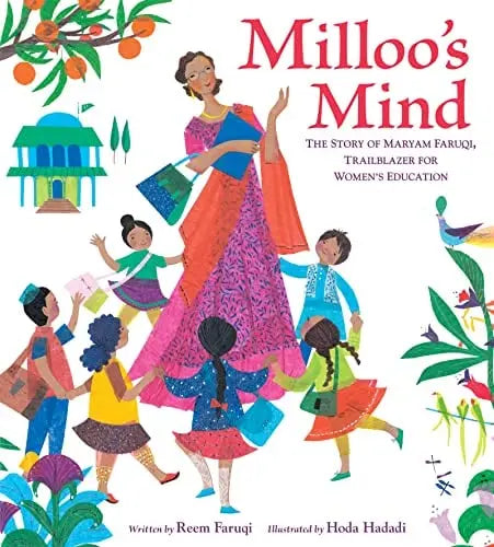 milloos-mind-the-story-of-maryam-faruqi-trailblazer-for-womens-education-by-reem-faruqi