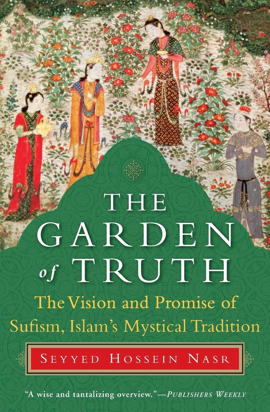 the-garden-of-truth-seyyed-hossein-nasr