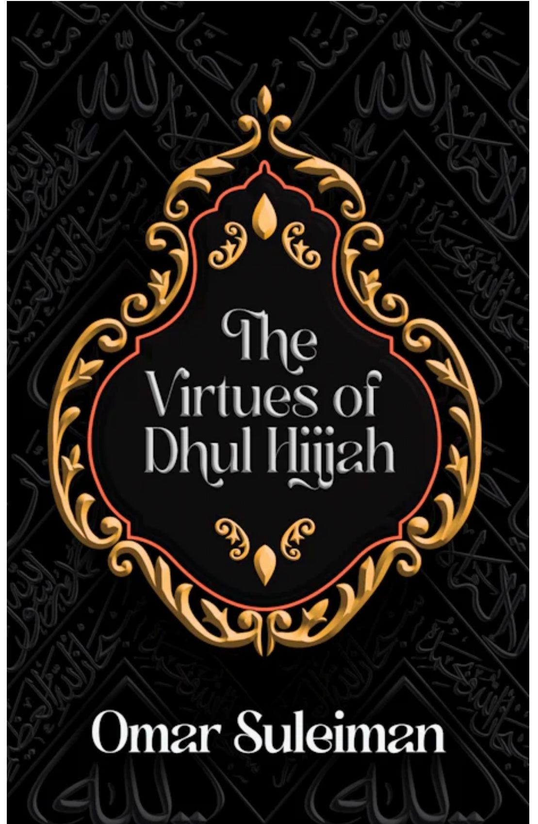 the-virtues-of-dhul-hijjah-by-omar-suleiman