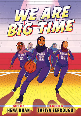 We are big time Hena khan graphic novel Islamic Muslim online bookshop girls hijab hijabi basketball sports female 