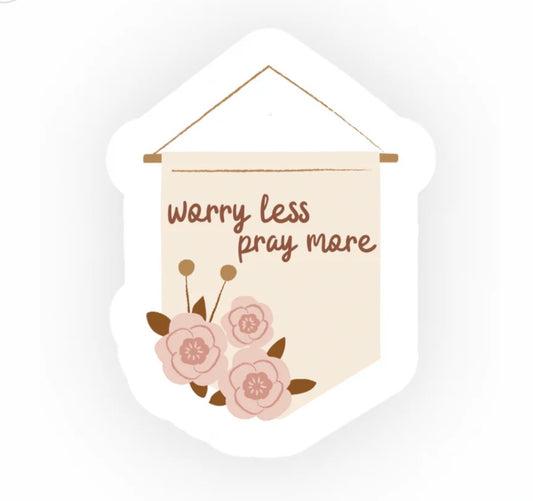 worry-less-pray-more-sticker